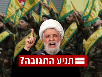 בישראל ערוכים לתגובה חריפה בלבנון - אם חיזבאללה יתקוף